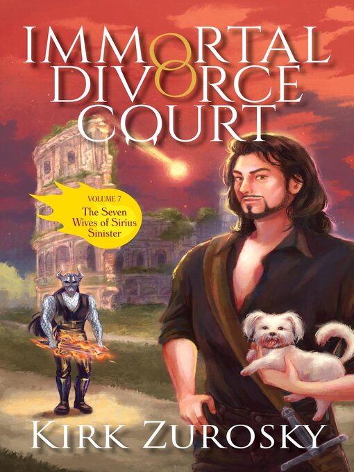 Title details for Immortal Divorce Court Volume 7 by Kirk Zurosky - Available